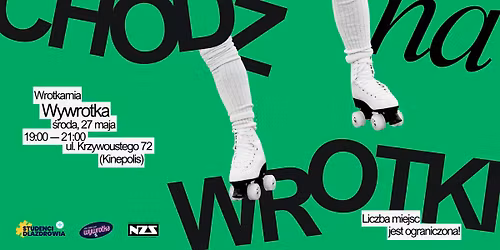 Chod\u017a na wrotki! - Studenci dla Zdrowia