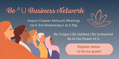 Be^U's Inspire Chapter Network Meeting