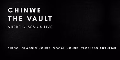 The Vault: A Night of Timeless Classics & Dance Anthems | London