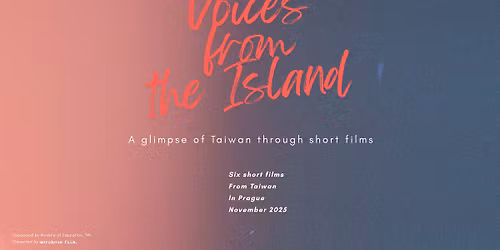 Voices From the Island\uff0dTaiwan Short Film Screening