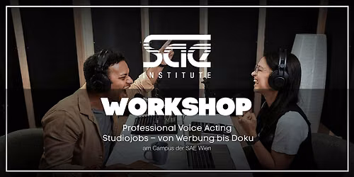Voice Acting: Klassische Studiojobs \u2013 von Werbung bis zu Doku - SAE Wien