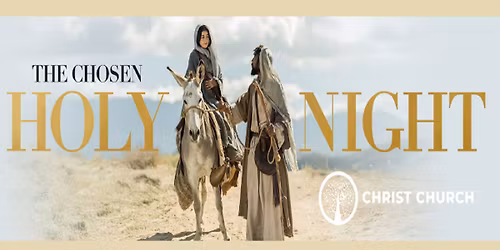 The Chosen: Holy Night Message Series