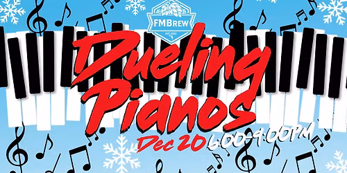 Dueling Pianos @ FMBrew!