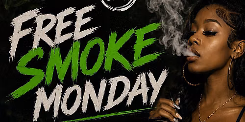 Free Smoke Monday at CRU