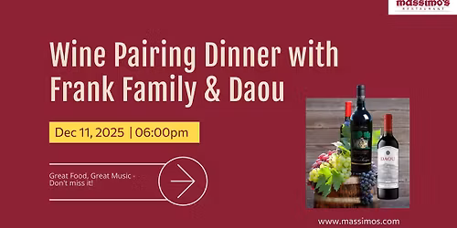 Wine Pairing Dinner with Frank Family & Daou