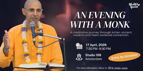 Wisdom & Devotion: An Evening with a Monk
