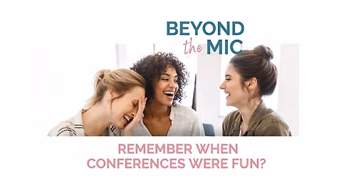 Beyond the Mic