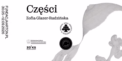 Oprowadzanie kuratorskie po wystawie \u201eCz\u0119\u015bci. Zofia Glazer-Rudzi\u0144ska\u201d