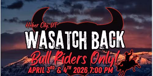 Wasatch Back Bull Riders Only!