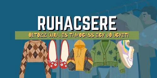 RUHACSERE Iszkaszentgy\u00f6rgy - \u00d6lt\u00f6zz \u00fajra, \u00e9s t\u00e1mogass egy j\u00f3 \u00fcgyet!