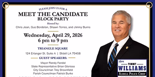 Meet the Candidate Block Party \u2014 Tommy Williams