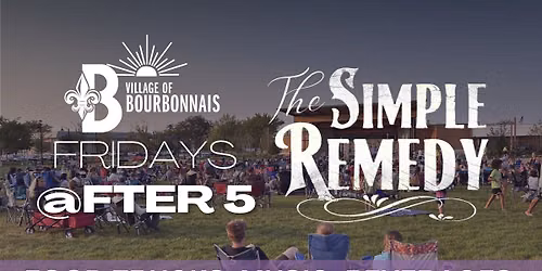 Fridays @fter 5 - The Simple Remedy