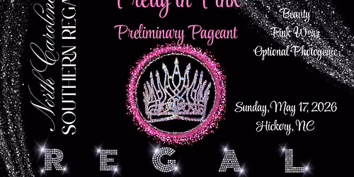 Southern Regal PRETTY IN PINK Preliminary Pageant