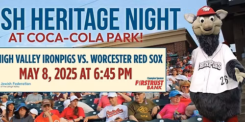 Worcester Red Sox at Lehigh Valley IronPigs at Coca-Cola Park