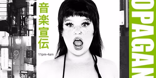 Propaganda - Indie Club Night!