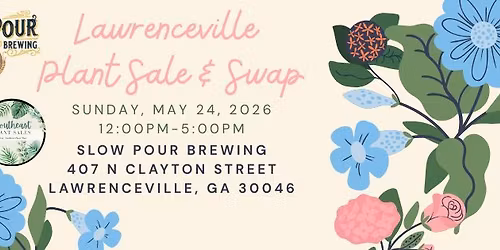 Lawrenceville Plant Sale & Swap