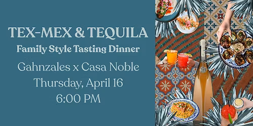 Tex-Mex & Tequila Tasting Dinner