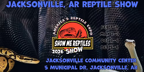 Jacksonville AR Reptile Expo (Show Me Reptile Show)