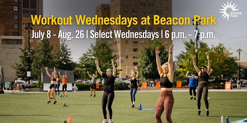 Workout Wednesdays at Beacon Park