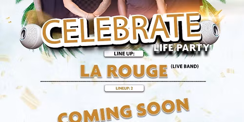 Celebrate Life Party 