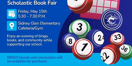 Sidney Glen PTO: Family BINGO Night & BOGO Scholastic Book Fair