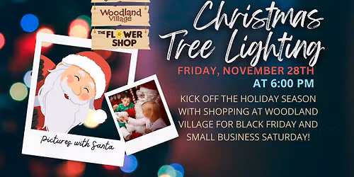 Woodland Village Annual Christmas Tree Lighting with Santa