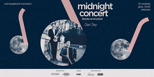 Midnight Concert | Klasyka na Koszykach | Duet Tony