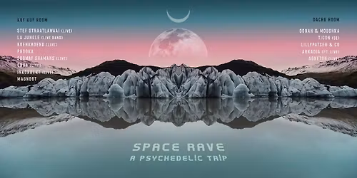 \u25c9\u25ce SPACE RAVE \u25ce\u25c9 Dacru & KUF KUF