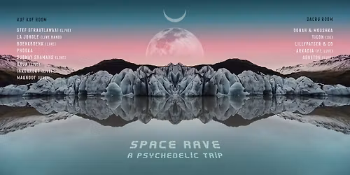 \u25c9\u25ce SPACE RAVE \u25ce\u25c9 Dacru & KUF KUF