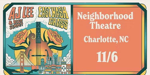 AJ LEE & BLUE SUMMIT + EAST NASH GRASS