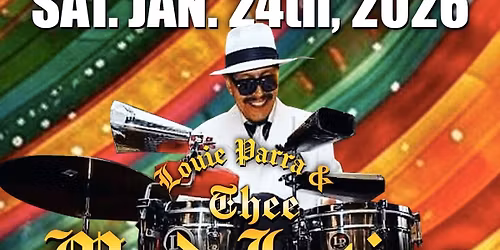 Louie Parra & Thee Mad Latins Old Skool Dance Party - DJ Tony + Dinner Buffet $20 Stevens Steakhouse