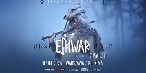 Pagan Folk Nights: Eihwar + Mira Ceti \/ 7 IV 2026 \/ Warszawa
