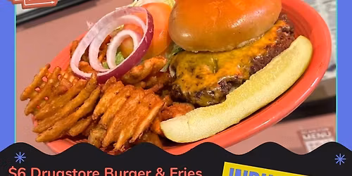 Burger Night - $6 Burger + Fries - ALL Night HAPPY HOUR\ud83c\udf7b