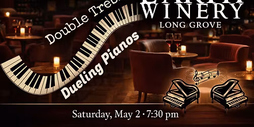 Double Treble Dueling Pianos @ Broken Earth Winery