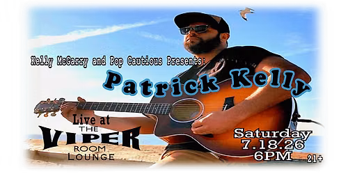 Patrick Kelly at The Viper Room Lounge