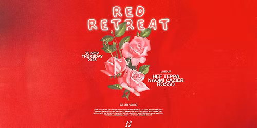 Red Retreat with Hef Teppa, Naomi Cazier & Rosso 