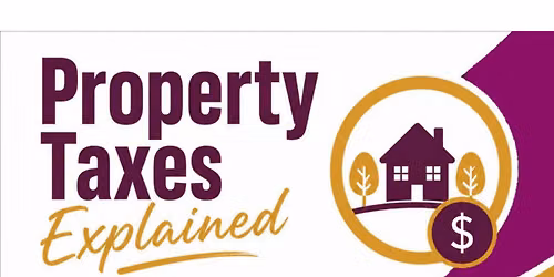 Property Taxes Explained!