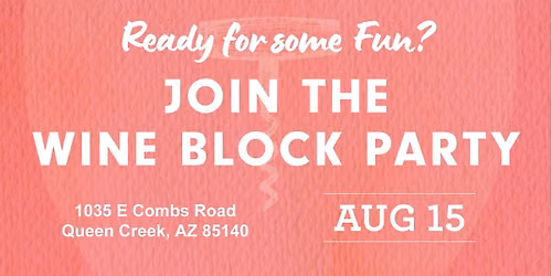Wine Block Party