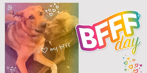 BFFF (Best Furry Friends Forever) Day