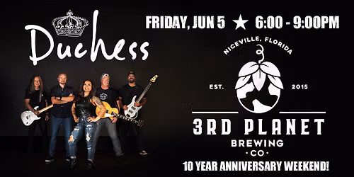 Duchess - LIVE @ 3rd Planet Brewing - 10 YR Anniversary Celebration!