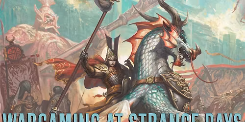 Wargaming at Strange Days