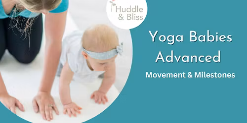 Yoga Babies Advanced 6 Week Programme