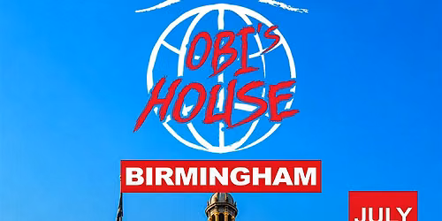 OBI'S HOUSE BIRMINGHAM