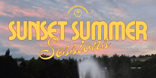 Sunset Summer Sessions 