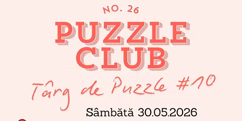 Puzzle Club No. 26 \/ T\u00e2rg de Puzzle #10
