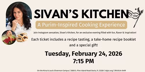 Sivan's Kitchen, A Purim-Inspired Cooking Experience at DPJCC