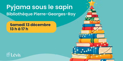 Pyjama sous le sapin - Bibliothèque Pierre-Georges-Roy