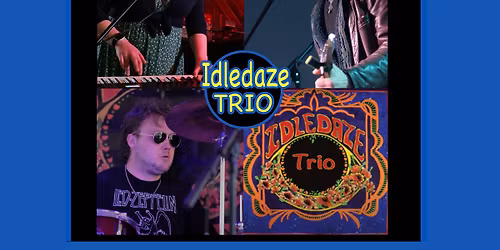 Idledaze Trio @ VFW Janesville