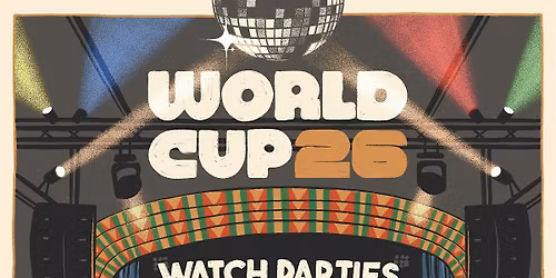 World Cup 26 Watch Party (Argentina vs Algeria)