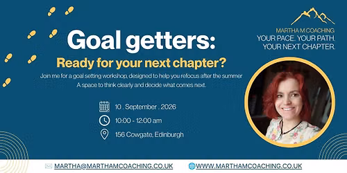 Goal Getters_Edinburgh: Ready for your next chapter?